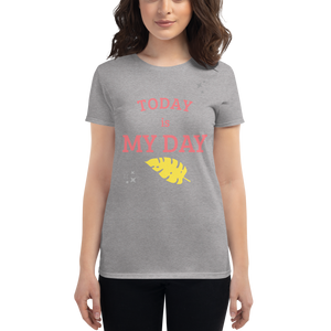 My Day - Women's short sleeve t-shirt