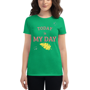 My Day - Women's short sleeve t-shirt